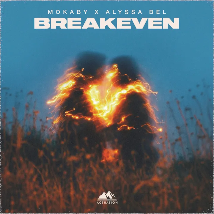 Cover artwork of “Breakeven” by MOKABY, Alyssa Bel