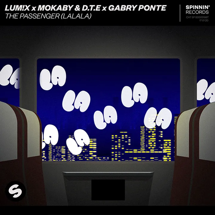Cover artwork of “The Passenger (LaLaLa)” by LUM!X, MOKABY, D.T.E and Gabry Ponte