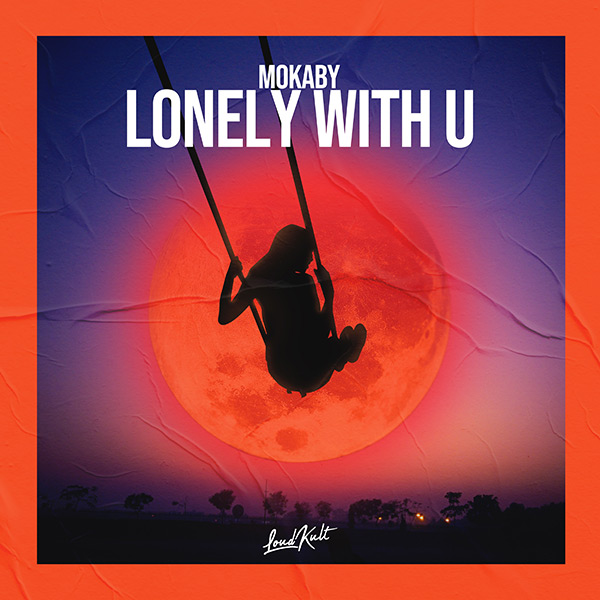 MOKABY - Lonely with u - Cover
